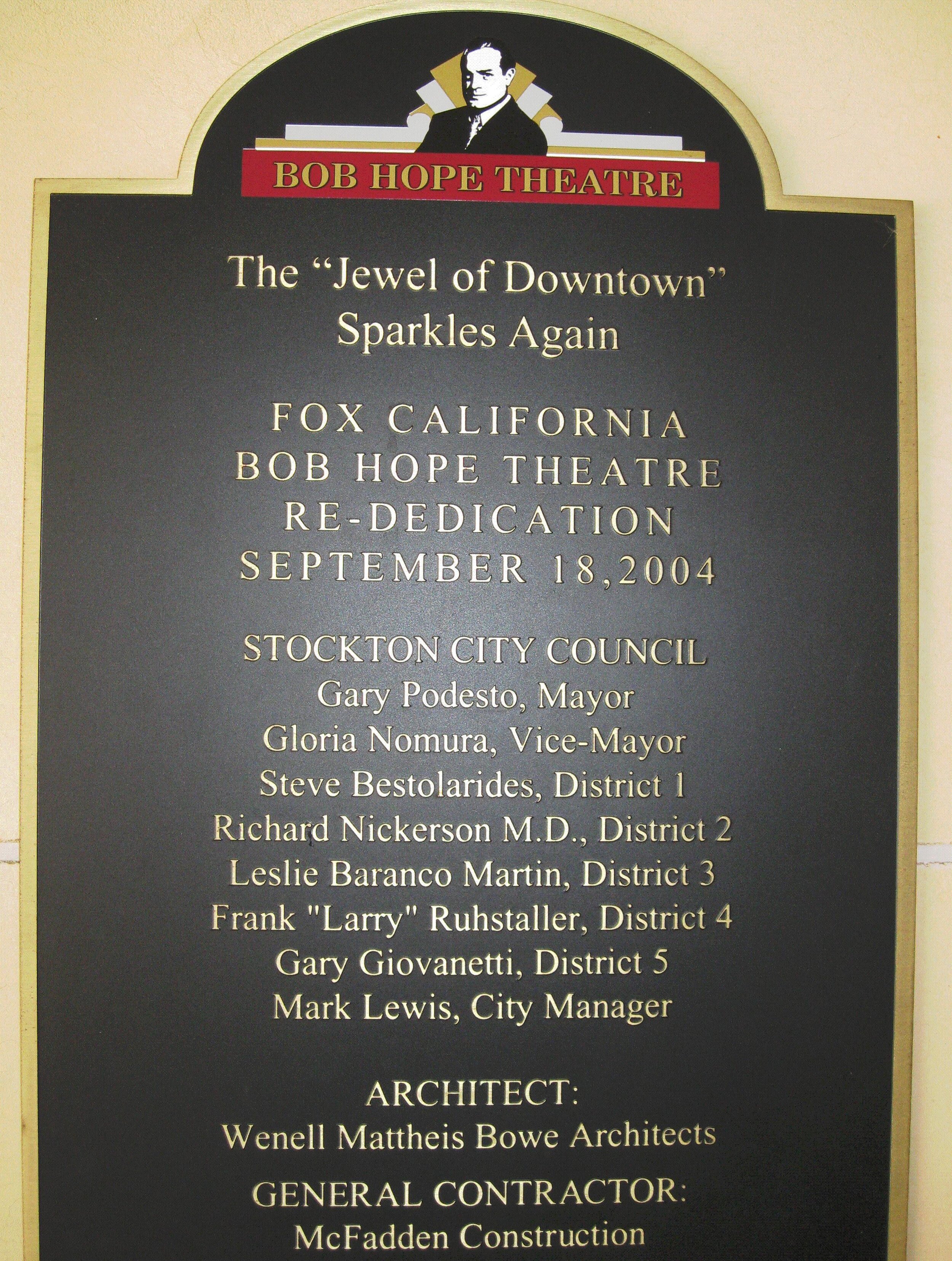 A plaque inside the Bob Hope Theatre lists the elected leaders and key players in the reconstruction project. Photo: 9 From 99- Experiences from California’s Central Valley by Steve Newvine.