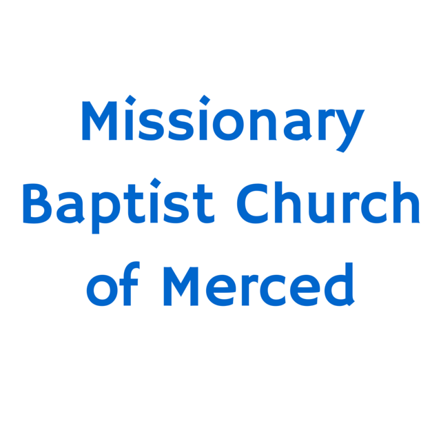 Missionary Baptist Church of Merced