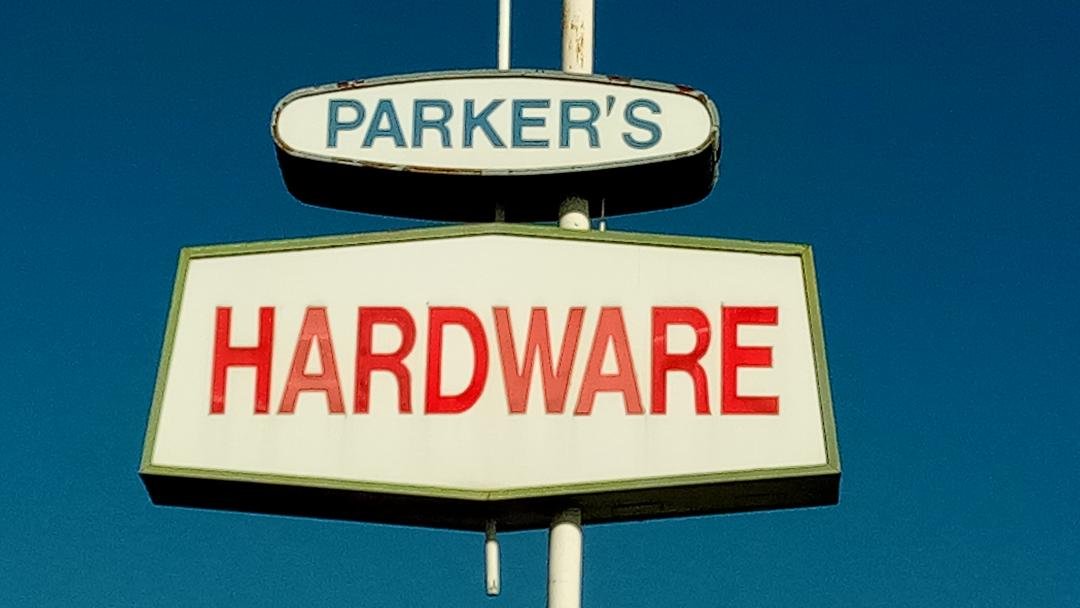 Parker’s Hardware on 18th Street in Merced. Photo: Steve Newvine